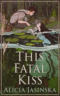 This Fatal Kiss