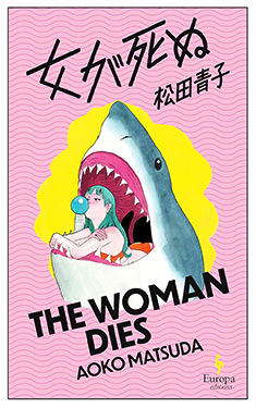 The Woman Dies