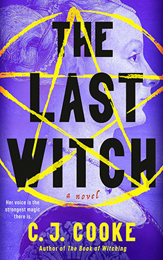 The Last Witch:  A Novel