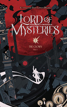 Lord of Mysteries, Vol. 1:  The Clown, Part 1