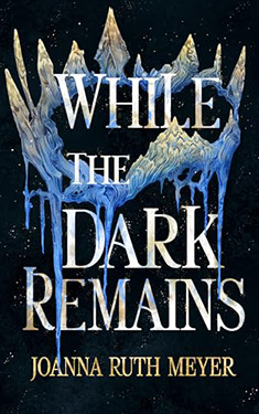 While the Dark Remains