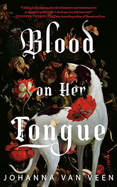 Blood on Her Tongue:  A Novel