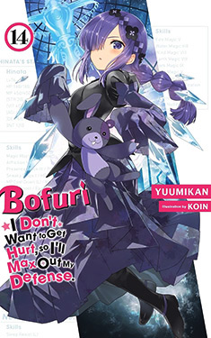 Bofuri: I Don't Want to Get Hurt, so I'll Max Out My Defense., Vol. 14