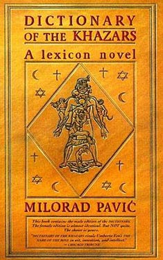 Dictionary of the Khazars:  A Lexicon Novel