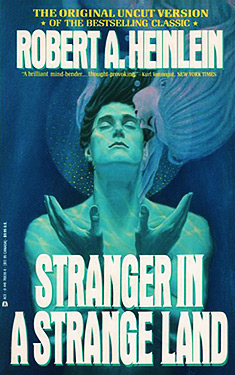 Stranger in a Strange Land:  Restored