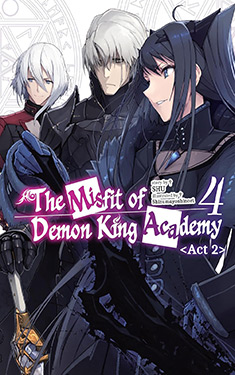The Misfit of Demon King Academy, Vol. 4:  Act 2