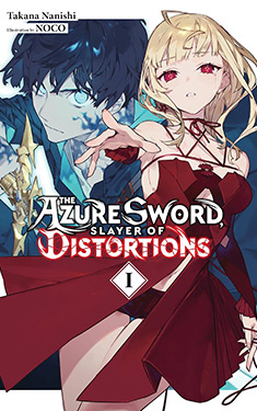 The Azure Sword, Slayer of Distortions, Vol. 1