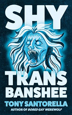 Shy Trans Banshee