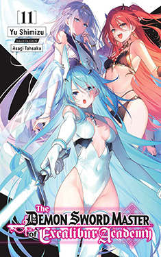 The Demon Sword Master of Excalibur Academy, Vol. 11