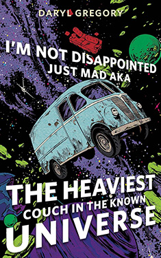 I'm Not Disappointed Just Mad AKA The Heaviest Couch in the Known Universe