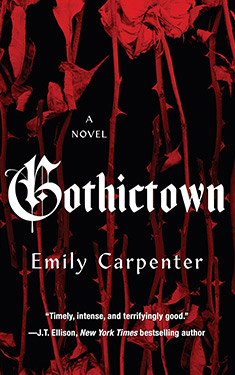 Gothictown:  A Novel