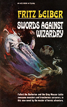 Swords Against Wizardry