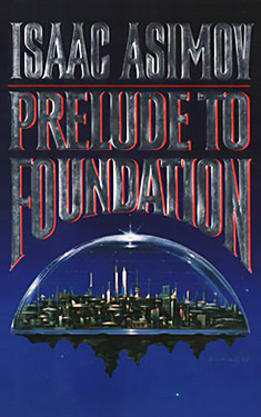 Prelude to Foundation