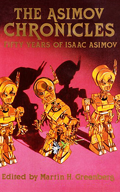 The Asimov Chronicles:  Fifty Years of Isaac Asimov!