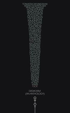 Dadaoism:  An Anthology