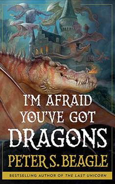 I'm Afraid You've Got Dragons