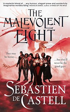 The Malevolent Eight