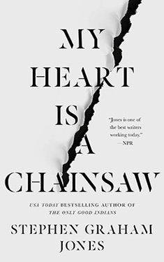 My Heart Is a Chainsaw