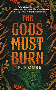 The Gods Must Burn