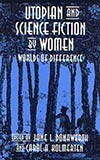 Utopian and Science Fiction by Women
