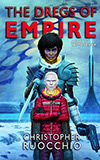 The Dregs of Empire