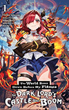 The World Bows Down Before My Flames, Vol. 1