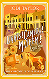 Light! Camera! Mayhem!
