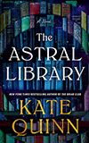 The Astral Library: A Novel