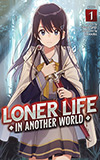 Loner Life in Another World, Vol. 1