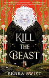 Kill The Beast