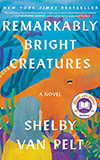 Remarkably Bright Creatures