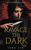 Ravage the Dark