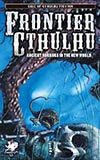 Frontier Cthulhu