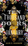 The Ten Thousand Doors of January