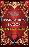 An Instruction in Shadow
