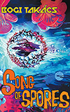 Song of Spores