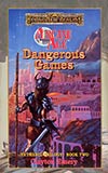 Dangerous Games