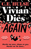 Vivian Dies Again