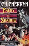 Faery in Shadow