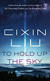 To Hold Up the Sky