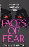 Faces of Fear: Encounters With the Creators of Modern Horror