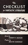 The Checklist of Fantastic Literature