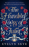 The Hundred Loves of Juliet