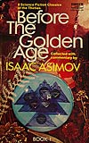 Before the Golden Age