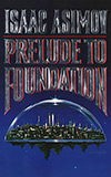 Prelude to Foundation