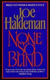 None So Blind