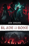 Blade and Bone