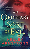 An Ordinary Sort of Evil