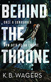 Behind the Throne
