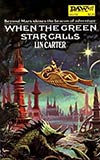 When the Green Star Calls
